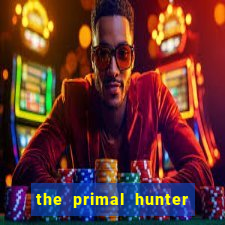 the primal hunter pt br